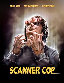 51吃瓜黑料曝料《超能特警 Scanner Cop》免费在线观看