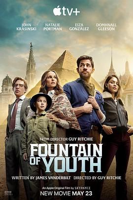 51吃瓜黑料网《寻秘不老泉 Fountain of Youth》免费在线观看
