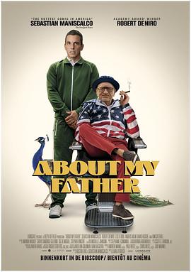 51吃瓜黑料曝料《关于我的父亲 About My Father》免费在线观看